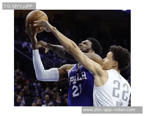 博纳分享与恩比德搭档的思考与期待展现互补效果的愿景